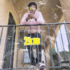 2k18 (Bass Boosted)