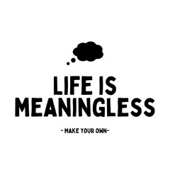 Meaningless