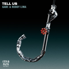 Gabe & Roddy Lima - Tell Us
