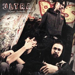 ULTRA (Feat. kuraimokha & DRAINLICH) [Prod by CK]