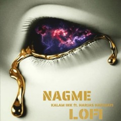 NAGME - KALAM INK , HARJAS HARJAAYI , VATAN LOFI TRACK.mp3