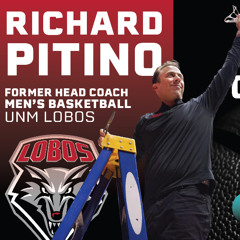 Ep 101: Former UNM Lobo basketball coach Richard Pitino (TG 03.27.25)