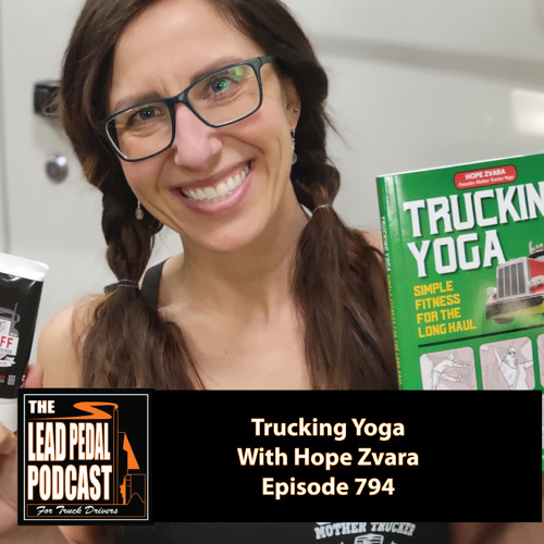 LP794 Trucking Yoga With Hope Zvara