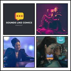 Sounds Like Comics Ep 335 - Star Trek: Section 31 (Movie 2025)