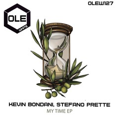 Kevin Bondani, Stefano Prette - My Time Snippet