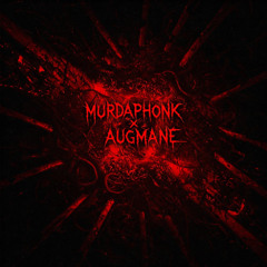 MURDAPHONK X AUGMANE - Ima Pimp Hoe