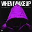 LUCAS & STEVE X SKYNNY DAYS - WHEN I WAKE UP ( Zeph Stige Remix)