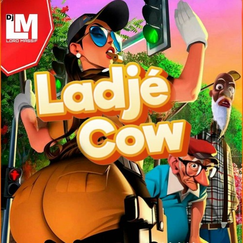 Dj Lord Massif Ladjé Cow