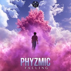 Phyzmic - Falling (GR069 - Getcha Records)