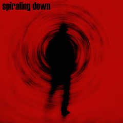 Spiraling Down