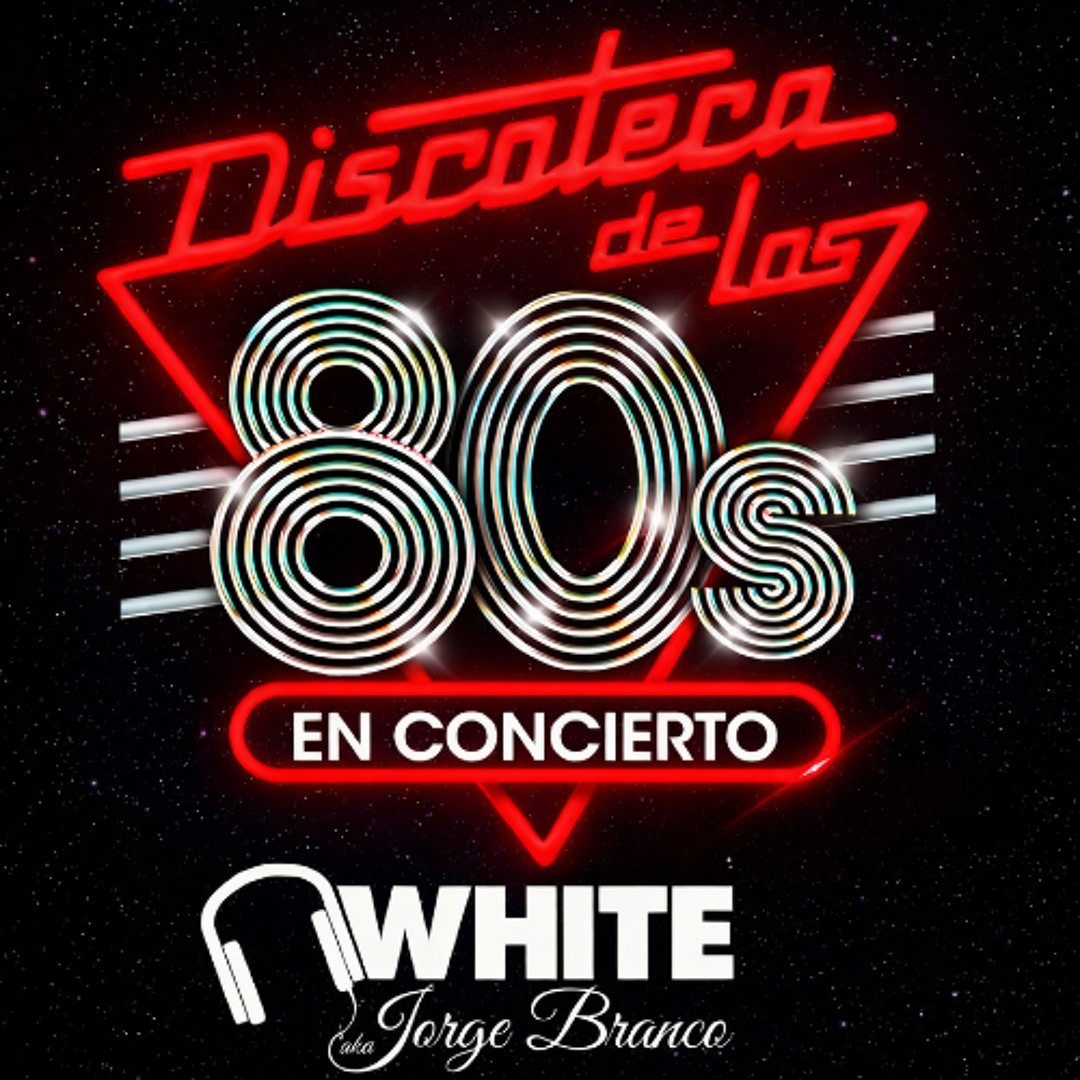 Stream Discoteca de los 80 Barcelona by Dj White aka Jorge Branco ...