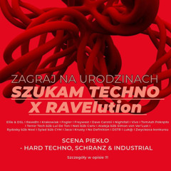 SZUKAM TECHNO / DJ CONTEST PIEKLO