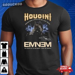 Houdini Guess Whos Back For My Last Trick Eminem The Death Of Slim Shady T Shirt