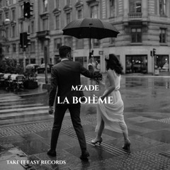 Mzade - La Bohème (Original Mix)