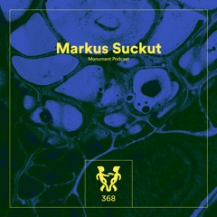 MNMT 368 : Markus Suckut