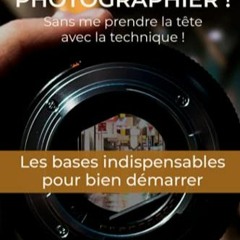 [Télécharger le livre] Je sais tout photographier: Sans me-prendre la-tête avec la technique (CAP