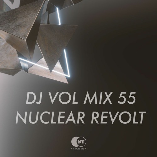 NT VOL 55 DJ MIX - Nuclear Revolt
