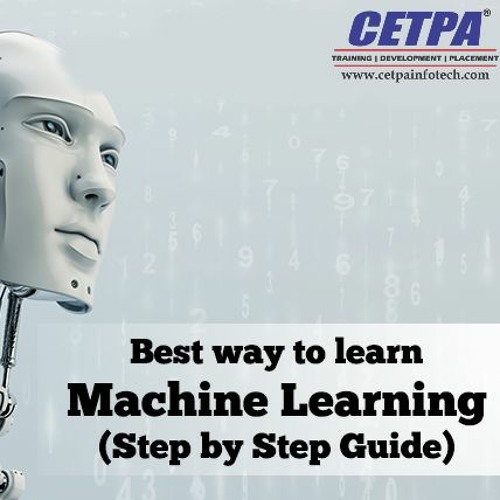 Stream How Do I Create A Career In Machine Learning by Cetpa infotech