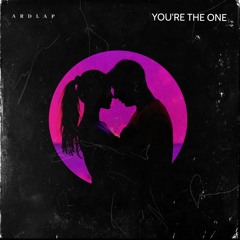 ARDLAP - You're The One