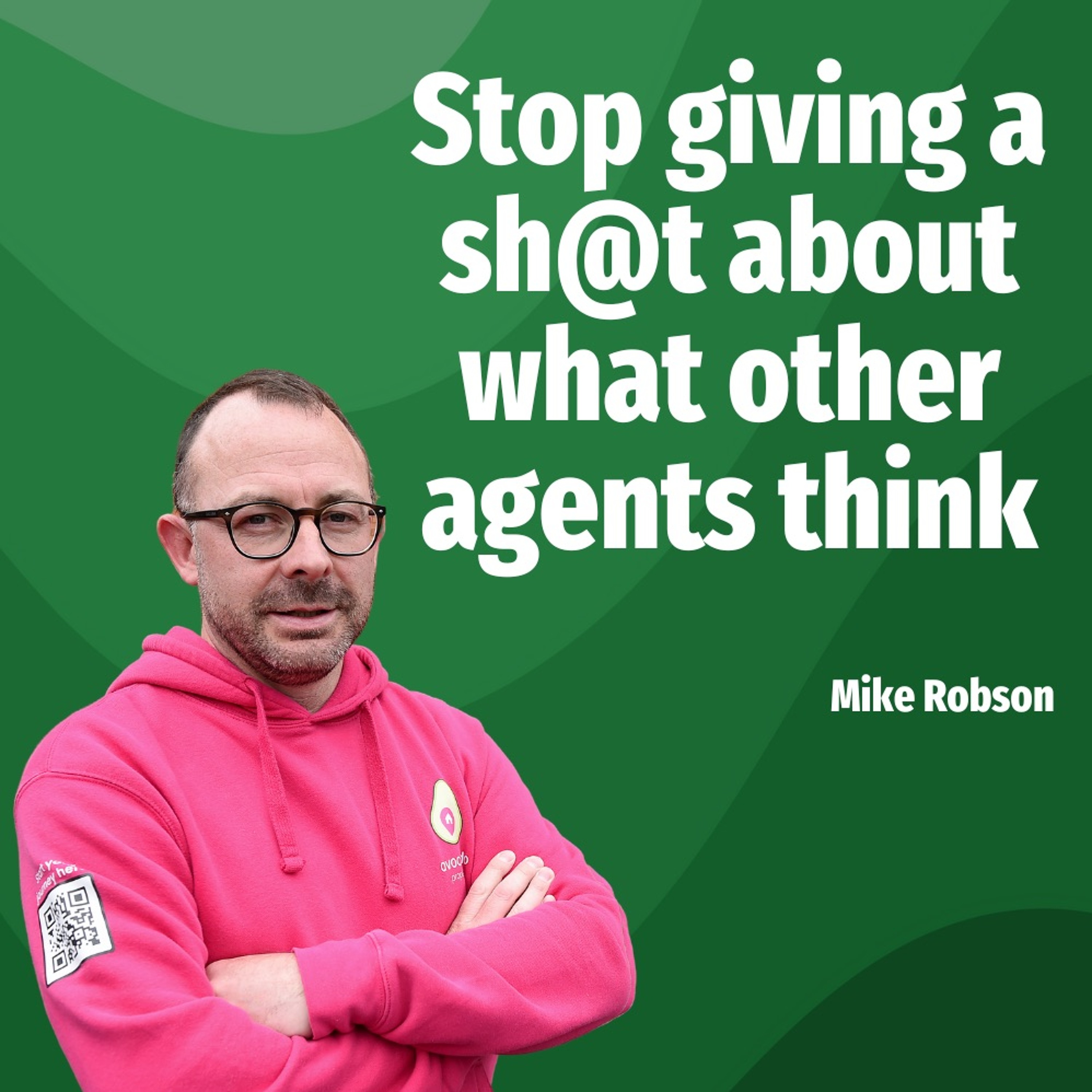 Stop Giving A Sh@t About What Other Agents Think - Ep. 2103 episode artwork