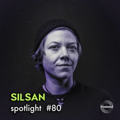 fhainest Spotlight #80 - SILSAN