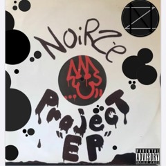 NoiRZé-Project. DEUX "Never Regret"
