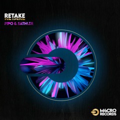 Pipo e Sathler - Retake (original mix)