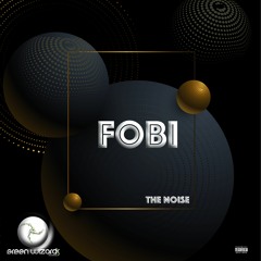 Fobi - You Talk Too Much Bro (Green Wizards Records )