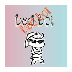 bad boi