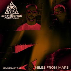 SoundCast # 48 - Miles From Mars (ZA)