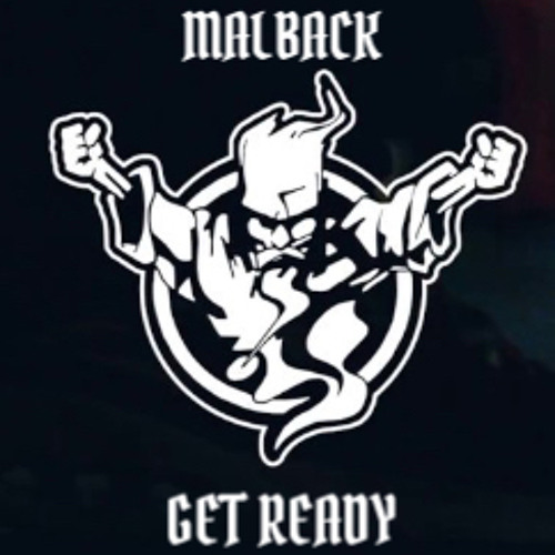 Malback - Get Ready