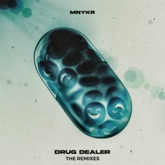 MNYKR - Drug Dealer (FITZY Remix)