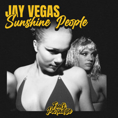 Jay Vegas - Sunshine People