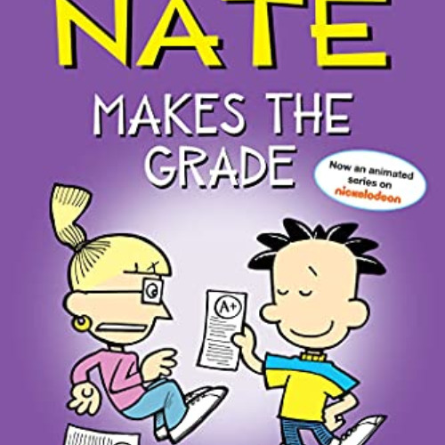 [FREE] EPUB 🧡 Big Nate Makes the Grade (Volume 4) by  Lincoln Peirce KINDLE PDF EBOO