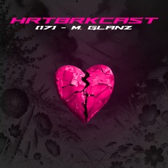 HRTBRKCAST [017] - M. Glanz