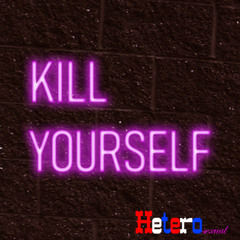Kill Yourself