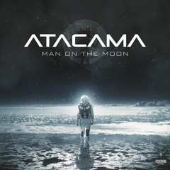 Atacama - Man On The Moon (sample) | OUT NOW @Techsafari records