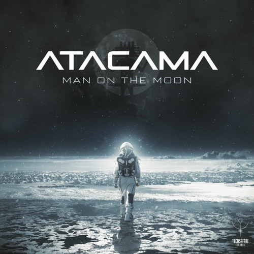 Atacama - Man On The Moon (sample) | OUT NOW @Techsafari records