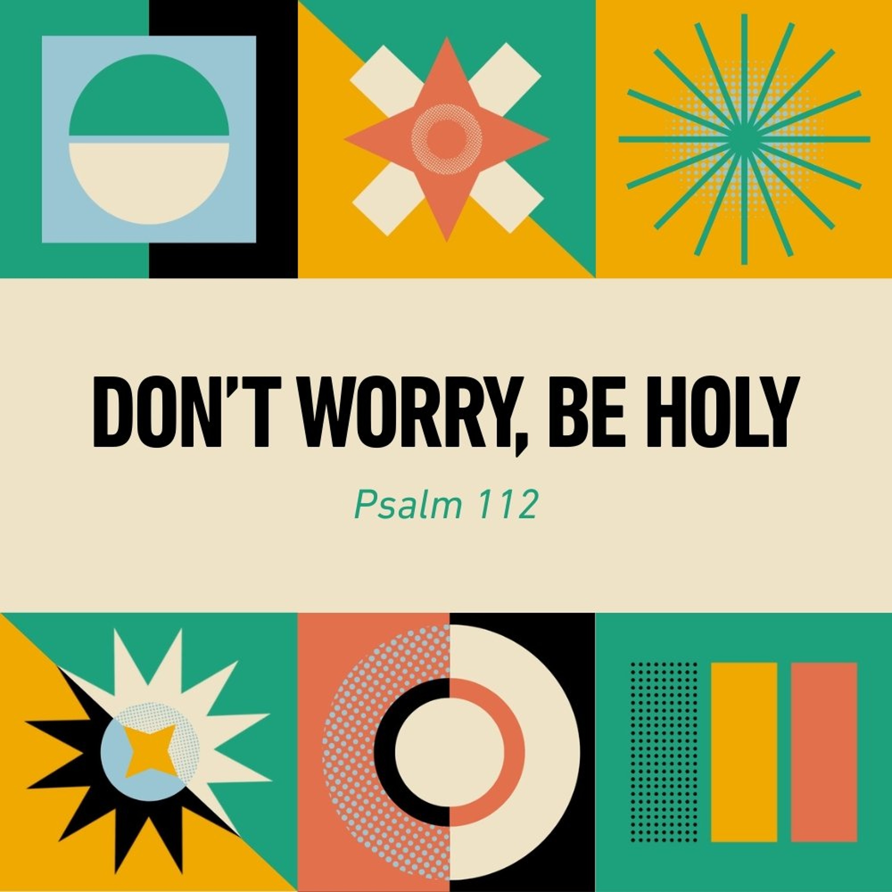 Don't Worry, Be Holy episode artwork