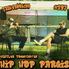 Vestlus Tommyboy'ga (Hip Hop Pargis) #297 (03.08.2025)