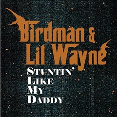 Lil Wayne - Stunnin Like My Daddy (NG Remix)