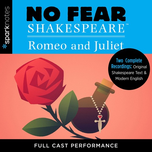 Romeo & Juliet by SparkNotes Read by Full Cast - Audiobook Excerpt