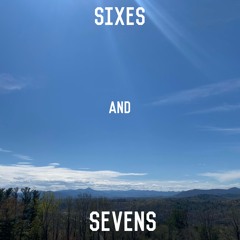 Sixes and Sevens