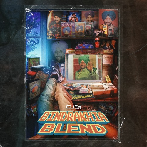 Bindrakhia Blend - DJ EM ft. Surjit Bindrakhia