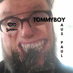 Tommyboy - Aus Paul