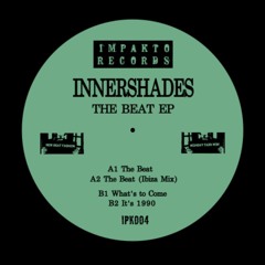 Innershades - The Beat EP (Previews)