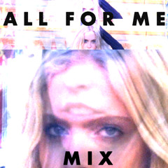 AllForMe Mix