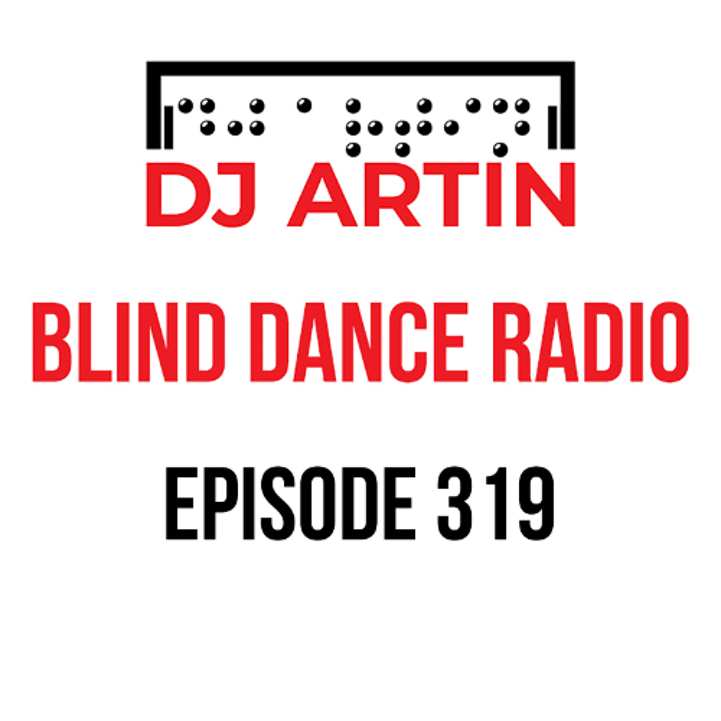 Blind Dance Radio: EDM radio show by DJ Artin