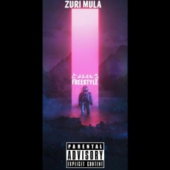 Zuri Mula "Freestyle"
