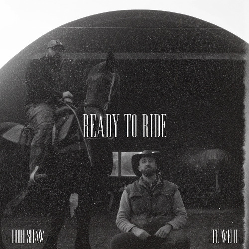 Hori Shaw & Te Wehi - Ready To Ride